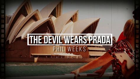 phil weeks the devil wears prada|Phil Weeks .